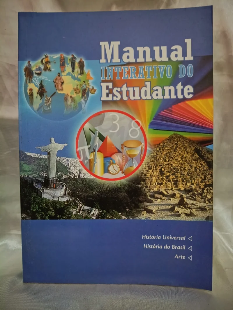 Manual Interativo do Estudante - História Universal, História do Brasil e Arte