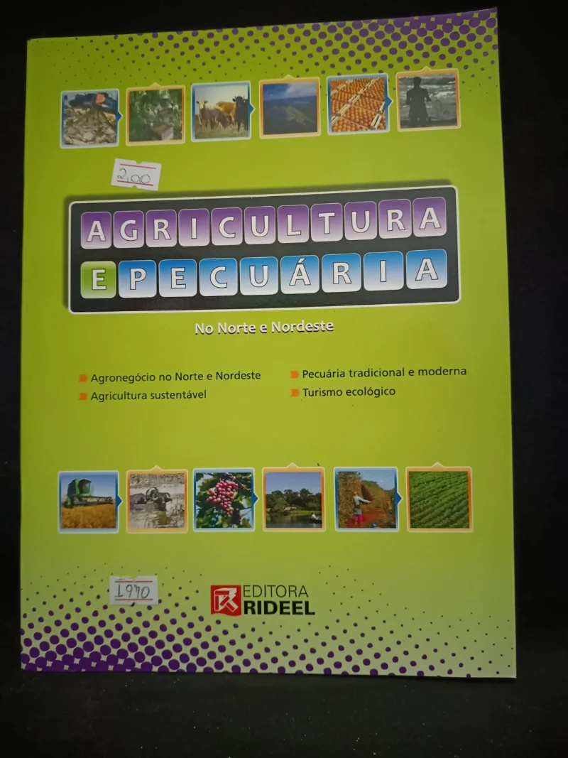 Agricultura e Pecuária - No Norte e Nordeste