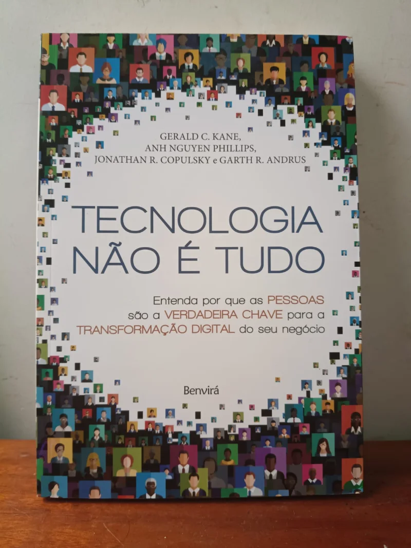 Tecnologia não é tudo