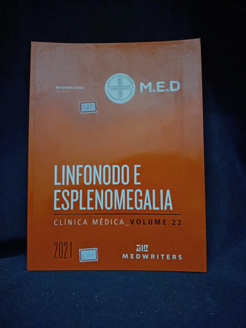 Clinica Médica - Linfonodo e Esplenomegalia - Vol 22