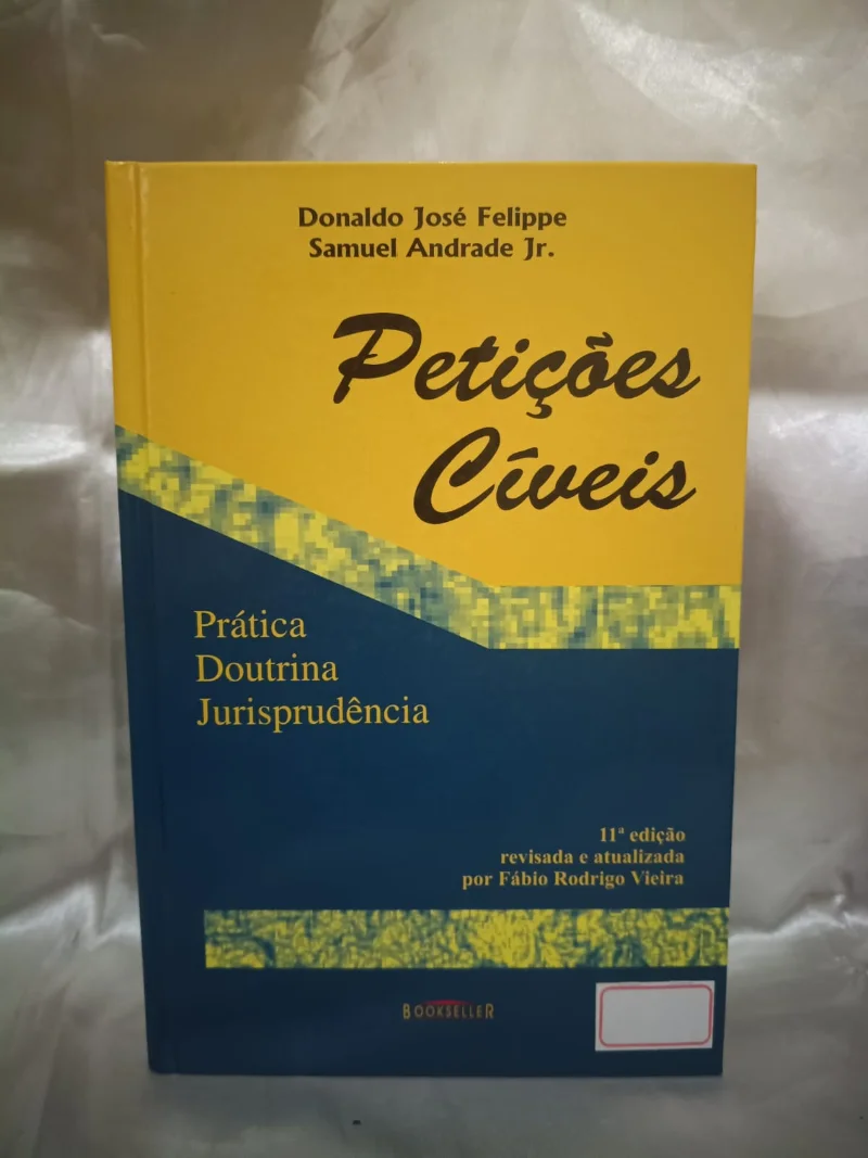 Petições Cíveis - Prática, Doutrina, Jurisprudência