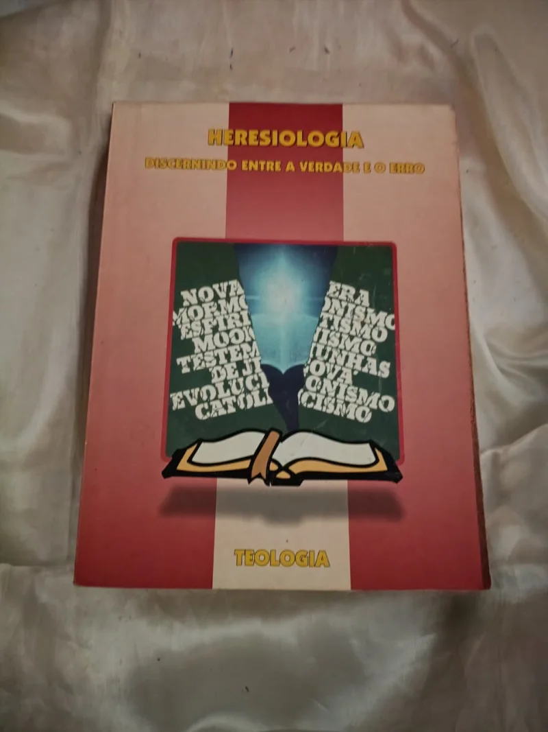 Heresiologia - Discernindo entre a verdade e o erro