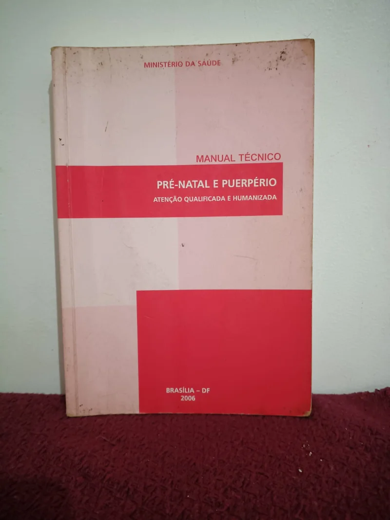 Manual Técnico - Pré-Natal e Puerpério