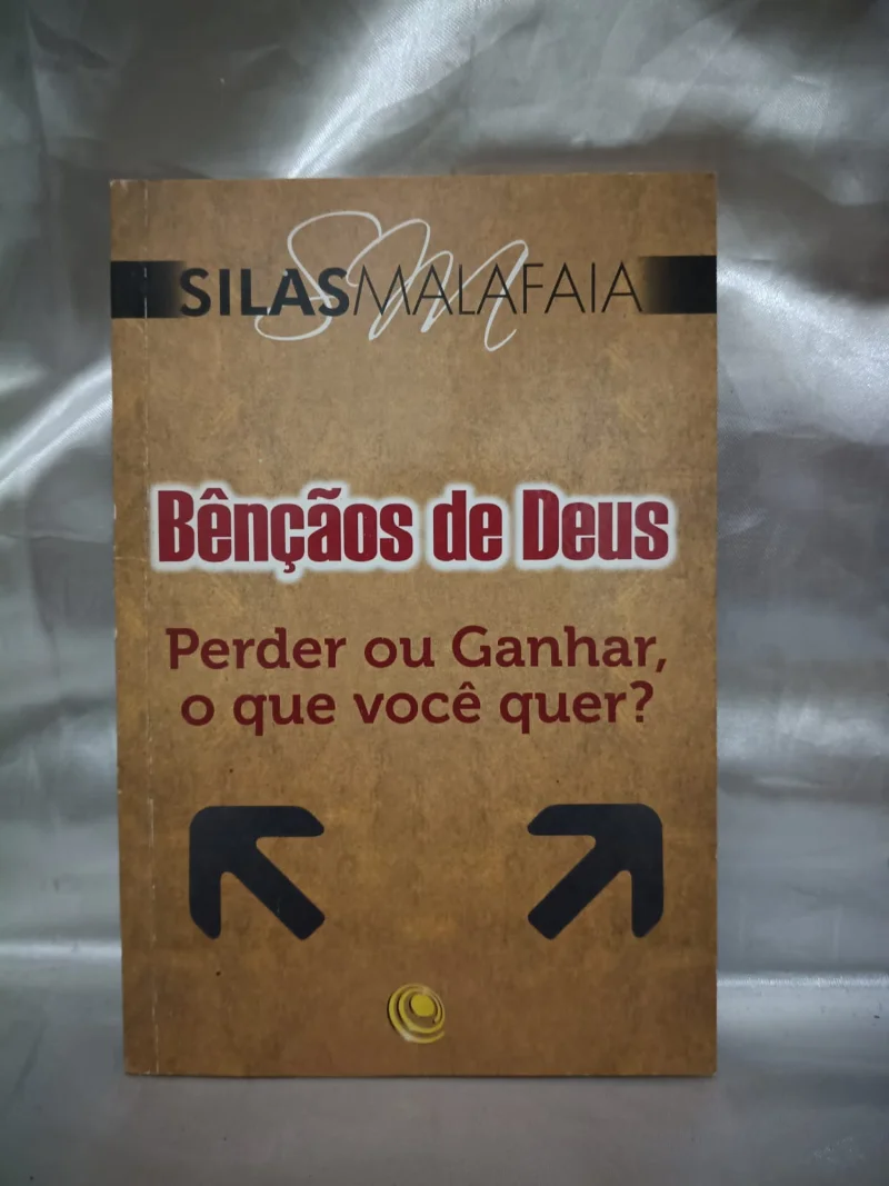 Bençãos de Deus - Perder ou ganhar, o que você quer?