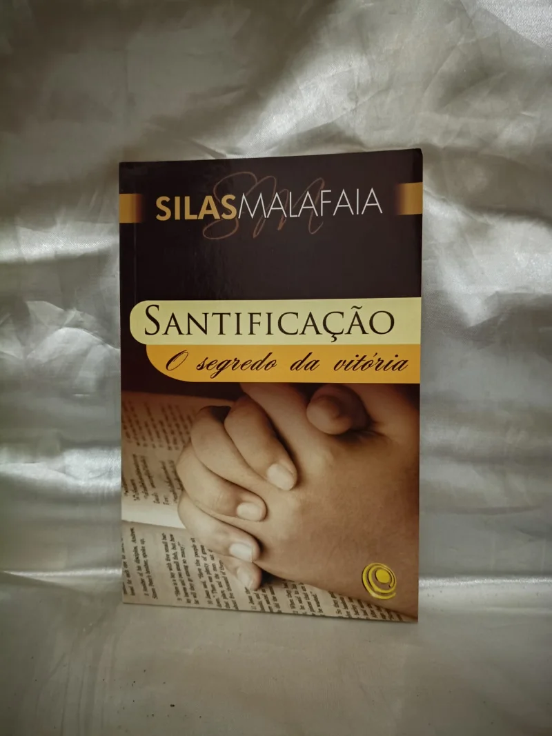 Santificação - O segredo da vitória