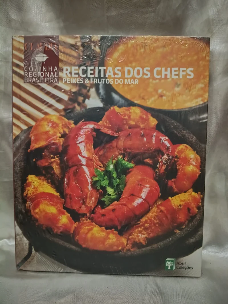 Cozinha Regional Brasileira - Receitas dos Chefs: Peixes & Frutos do Mar