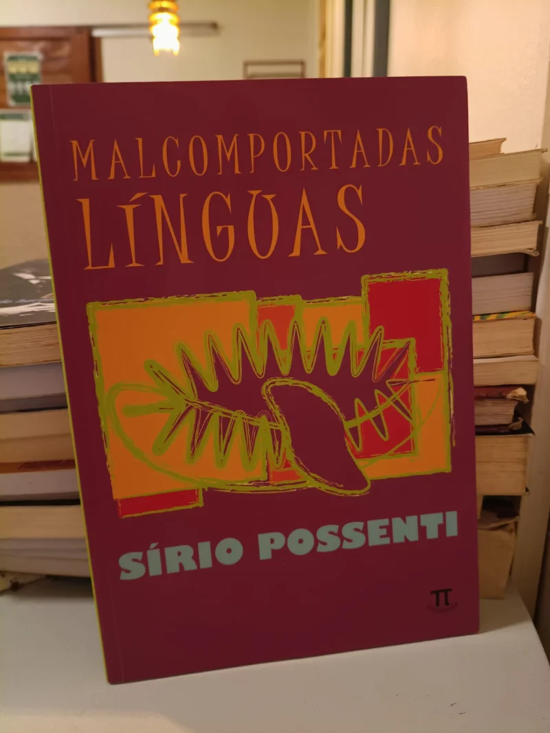 Mal comportadas línguas