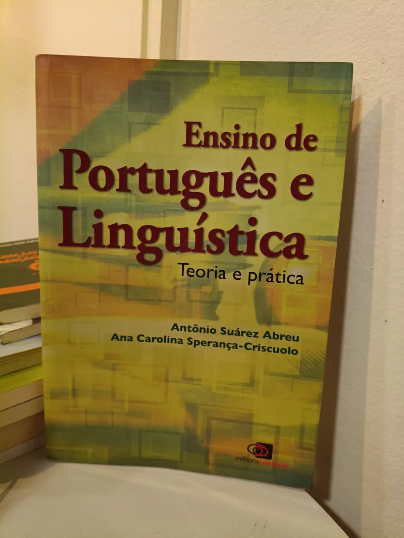 Ensino de Português e Linguística - Teoria e Prática