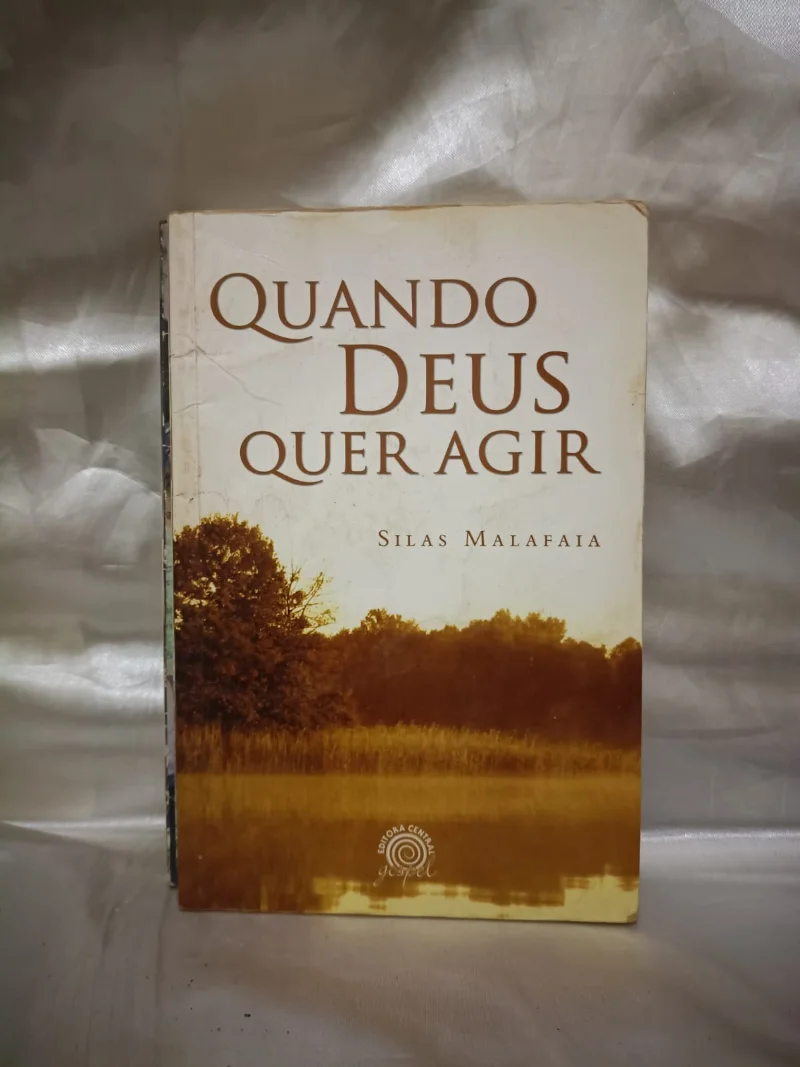 Quando Deus quer agir