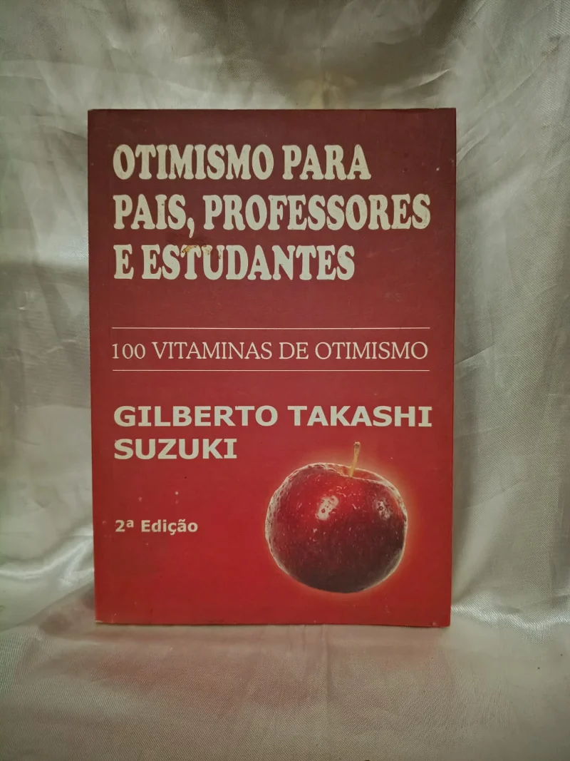 Otimismo para pais, professores e estudantes