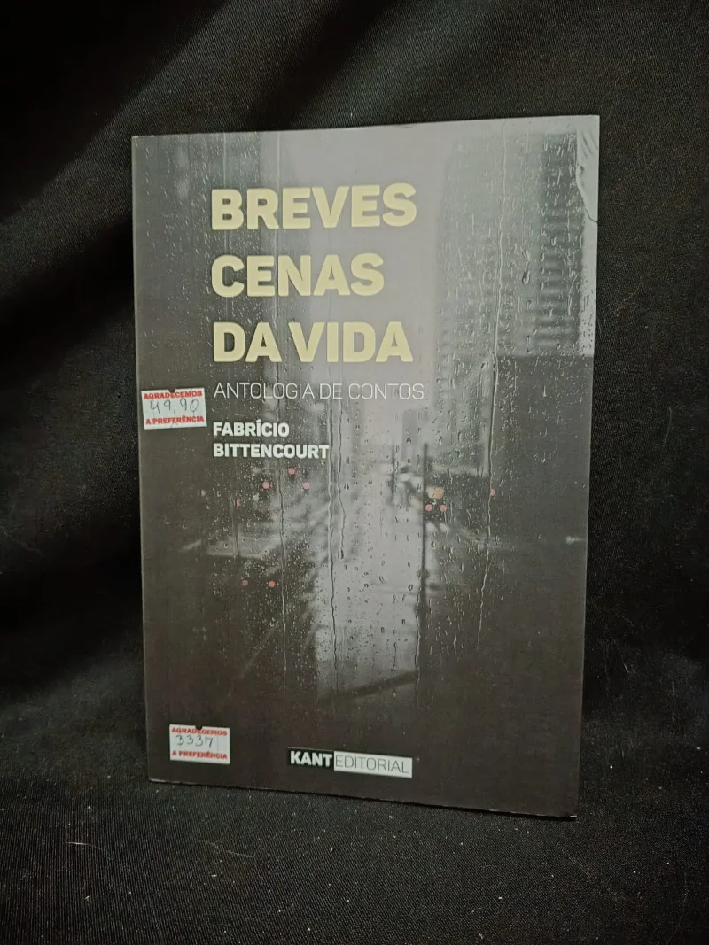 Breves Cenas da Vida - Antologia de Contos