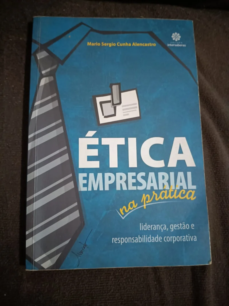 Ética Empresarial na prática