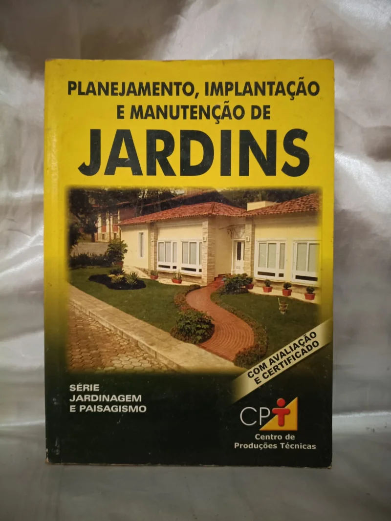 Planejamento, Implantação e manutenção de jardins