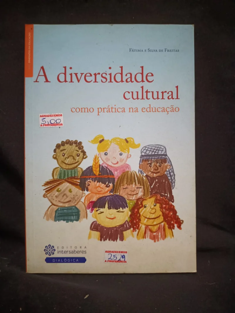 A Diversidade Cultural como prática na educação