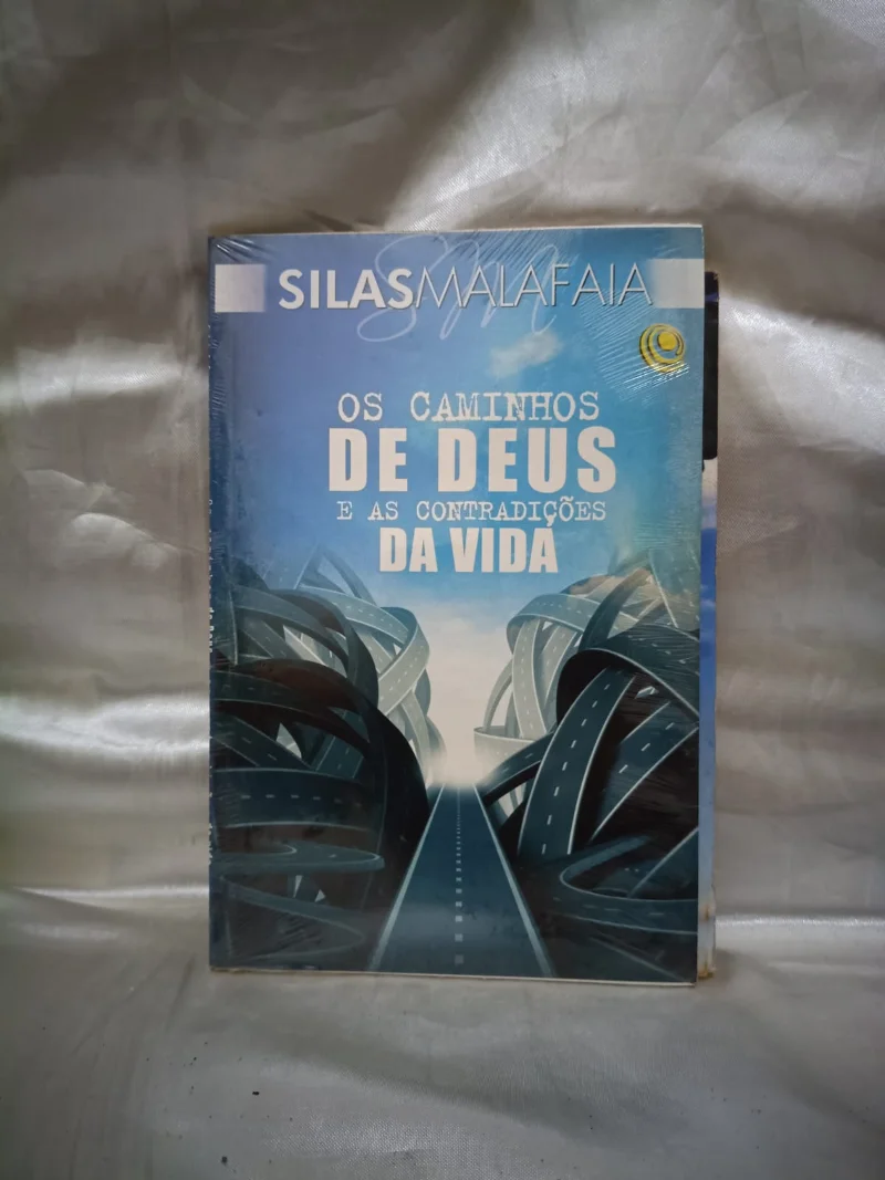 Os Caminhos de Deus e as contradições da vida