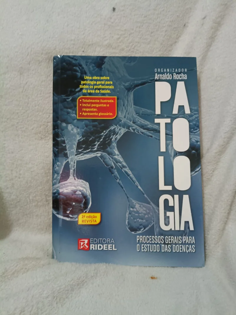 Patologia - Processos gerais para o estudo das doenças