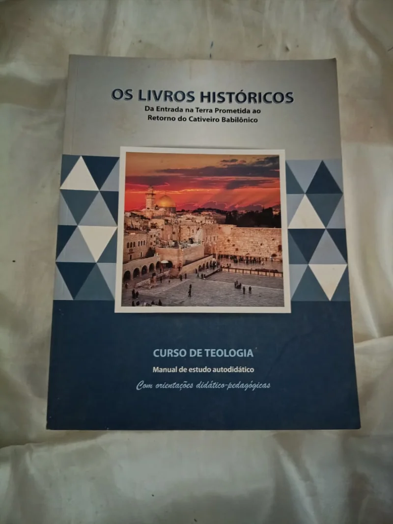Os Livros Históricos - Da entrada a terra prometida ao retorno do cativeiro babilônico
