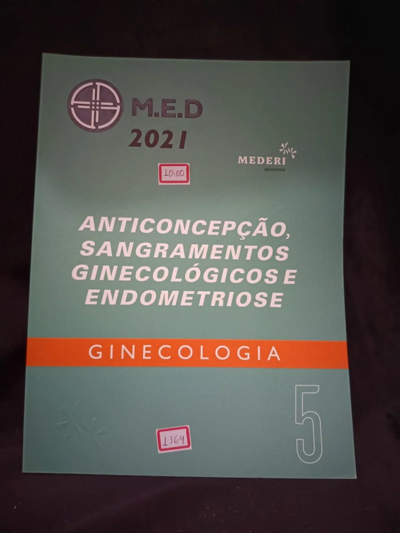 Ginecologia - Anticoncepção, Sangramentos Ginecológicos e endometriose - 5