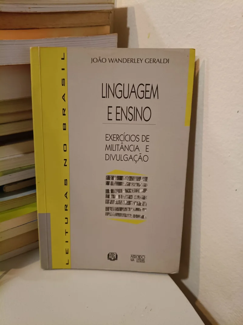 Linguagem e ensino - Exercícios de Militância e divulgação