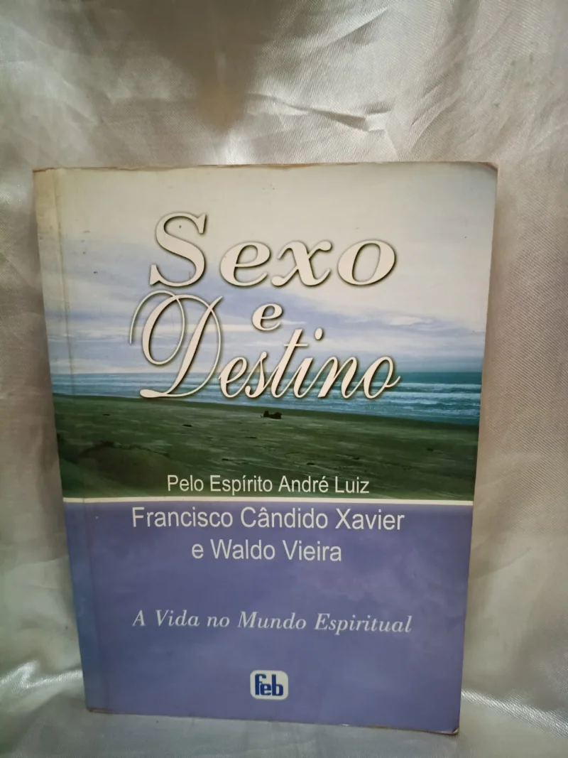 Sexo e Destino