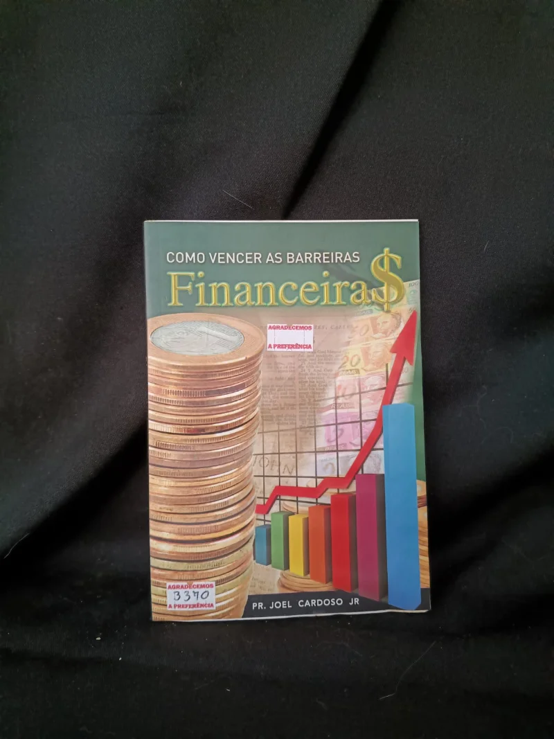 Como Vencer as Barreiras Financeiras