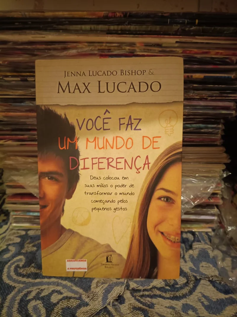 Você faz um mundo de diferença