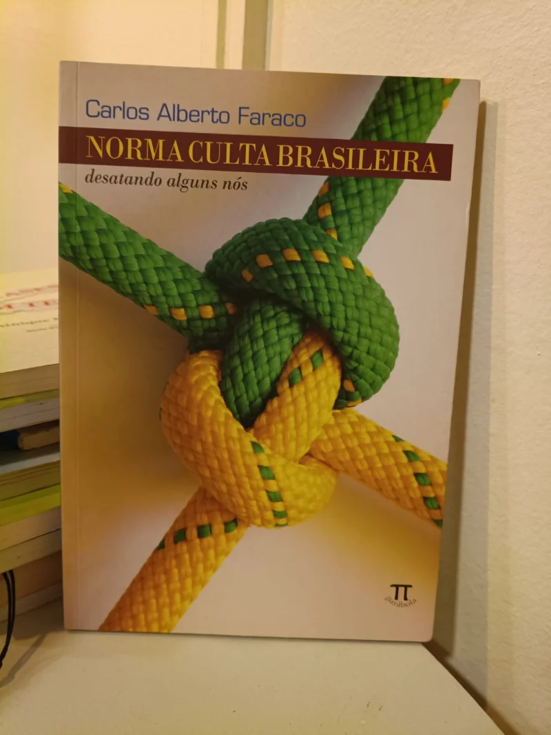 Norma culta brasilieira - desatando alguns nós