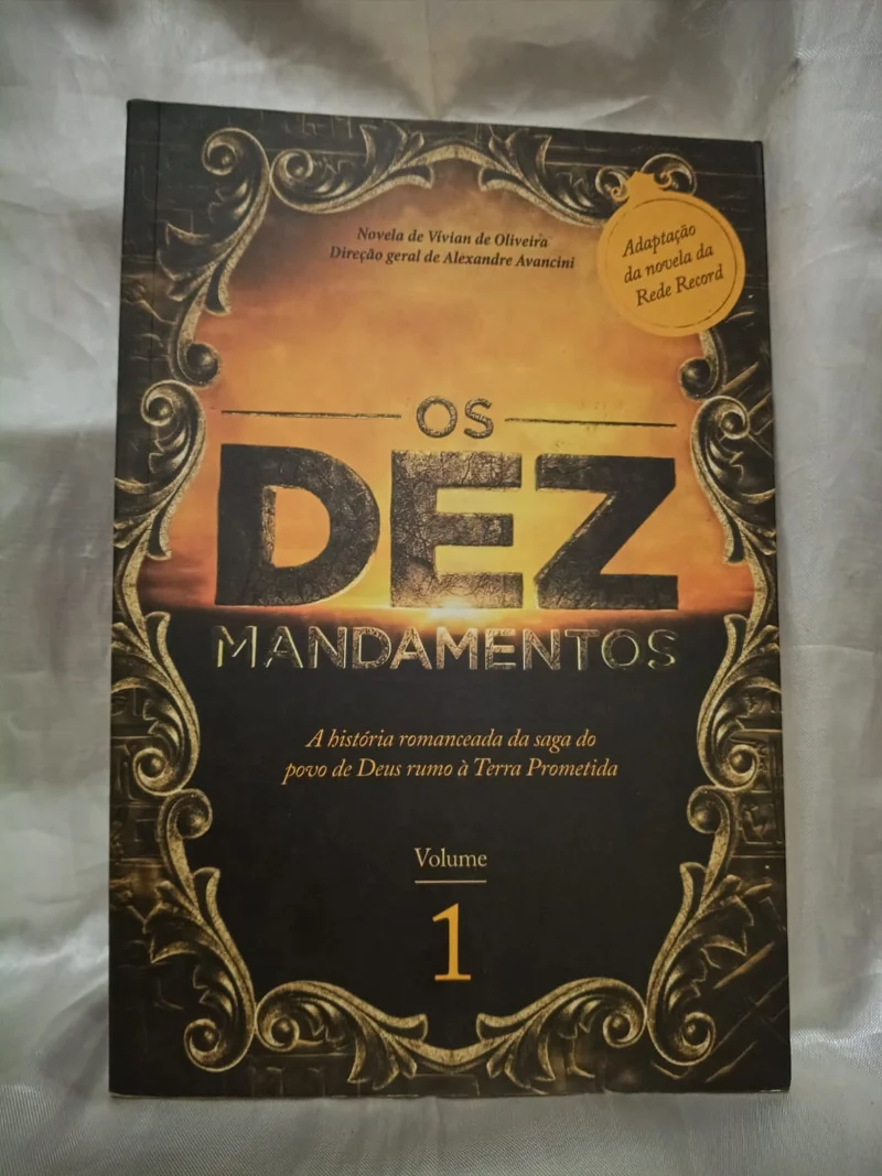 Os Dez Mandamentos Vol. 1