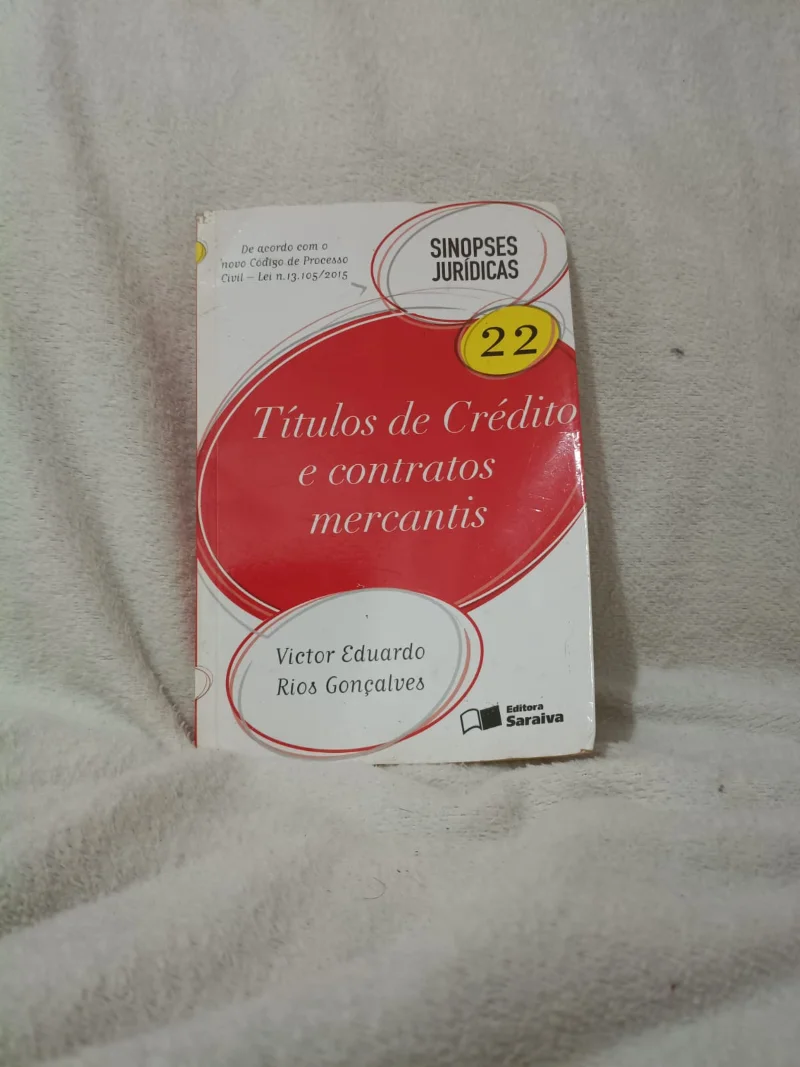 Sinopses Jurídicas 22 - Títulos de Crédito e contratos mercantis