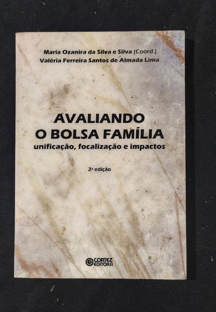 Avaliando o Bolsa Família
