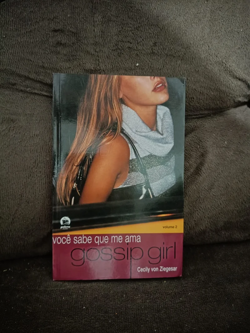 Gossip Girl - você sabe que me ama (Vol. 2)