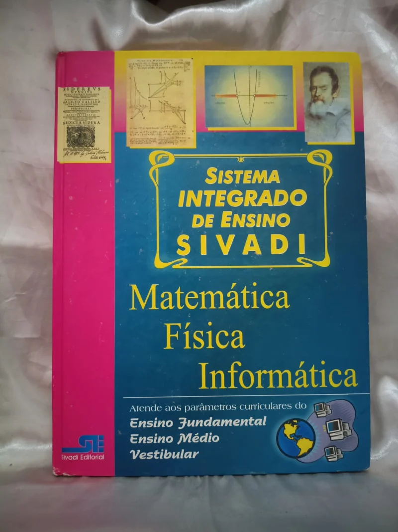 Sistema Integrado de Ensino Sivadi - Matemática, Física e Informática