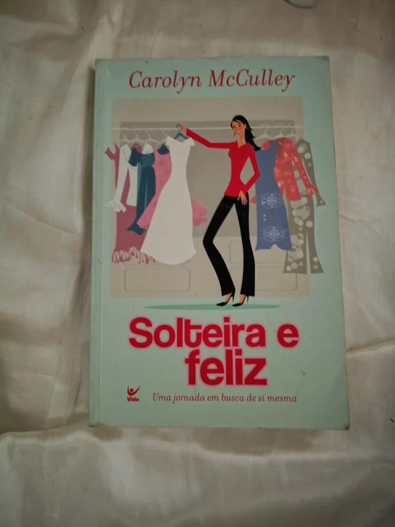 Solteira e feliz