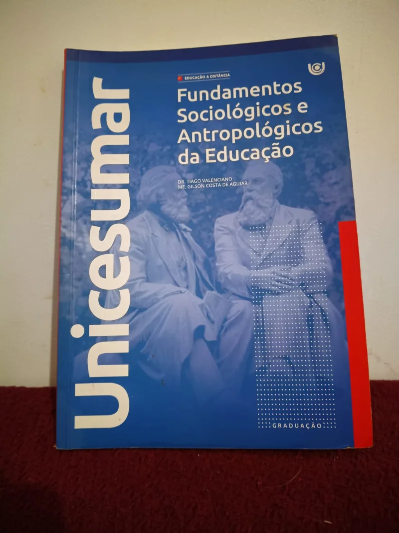 Fundamentos Sociológicos e Antropológicos da Educação