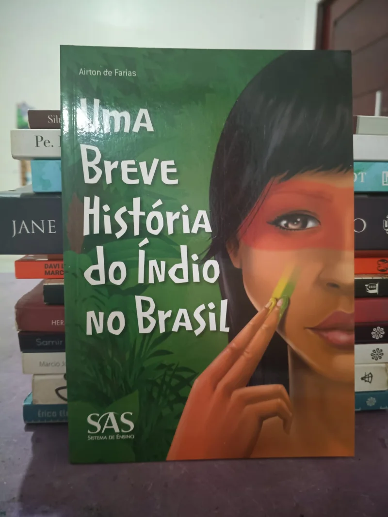 Uma breve história do Indio no Brasil