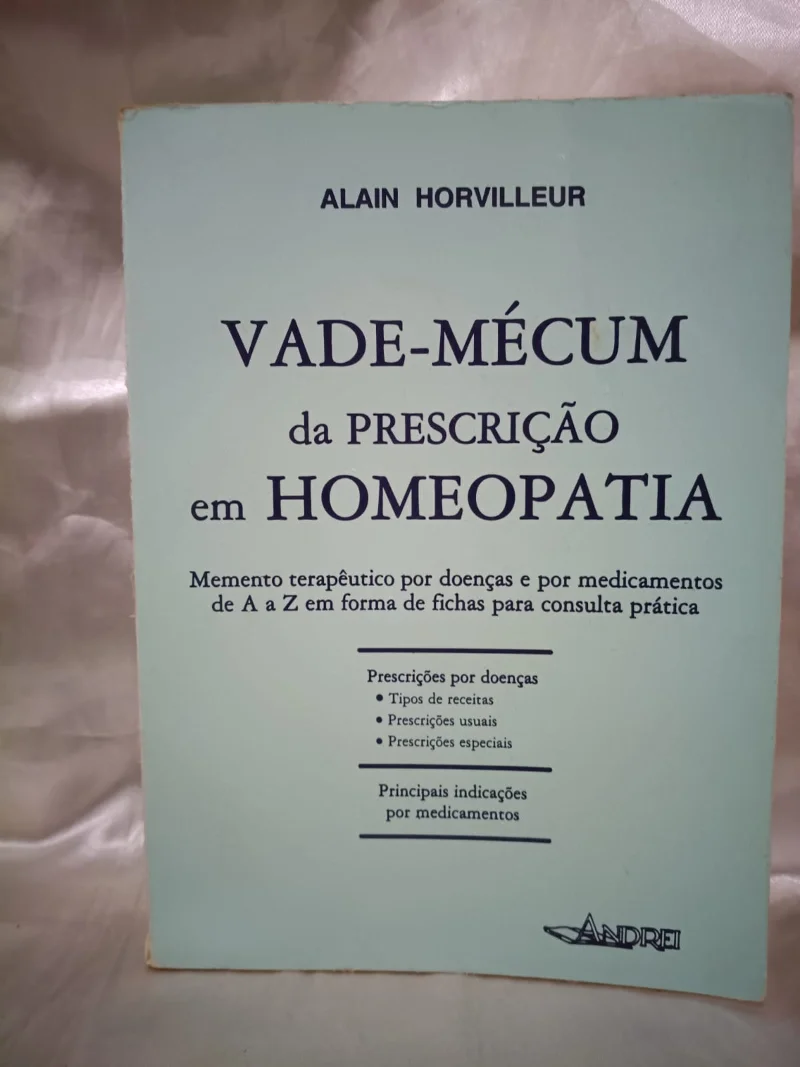 Vade-Mécum da prescrição em Homeopatia