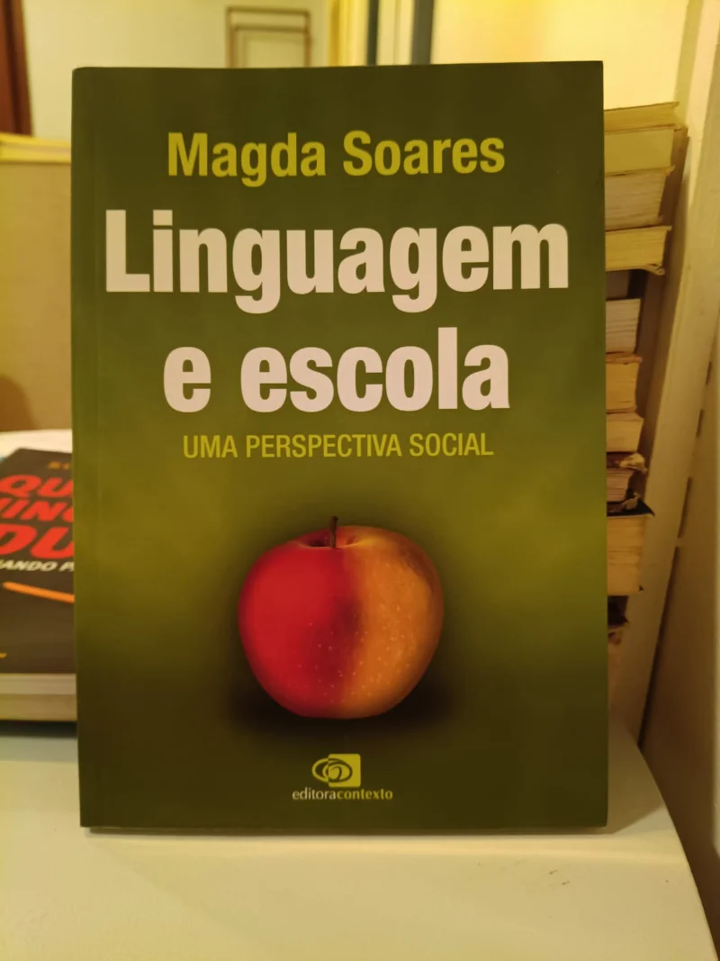 Linguagem e escola - pesperctiva social