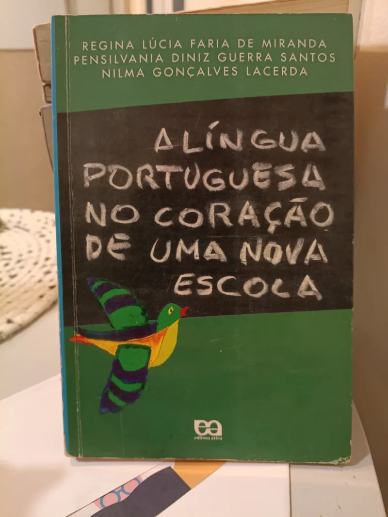 A Lingua Portuguesa no coração de uma nova escola
