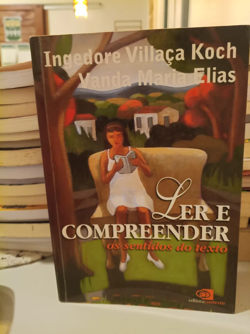 Ler e compreender - os sentidos do texto