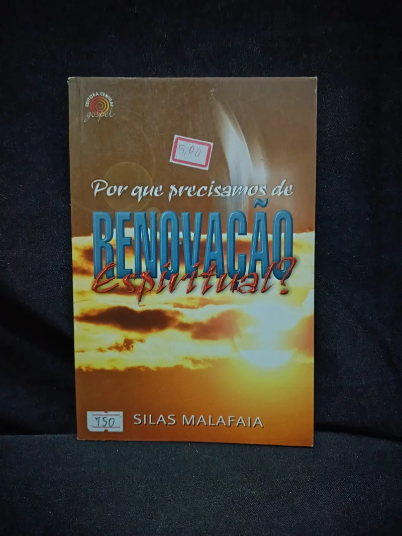 Por que precisamos de Renovação espiritual?