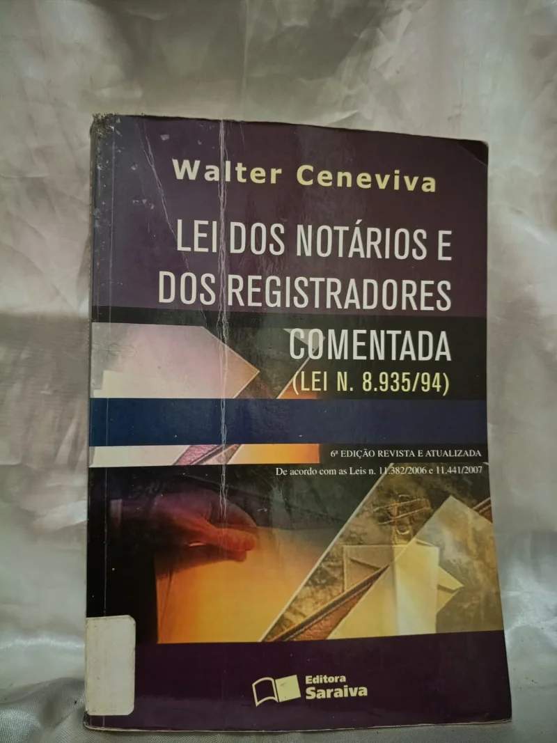 Lei dos Notários e dos registradores comentada
