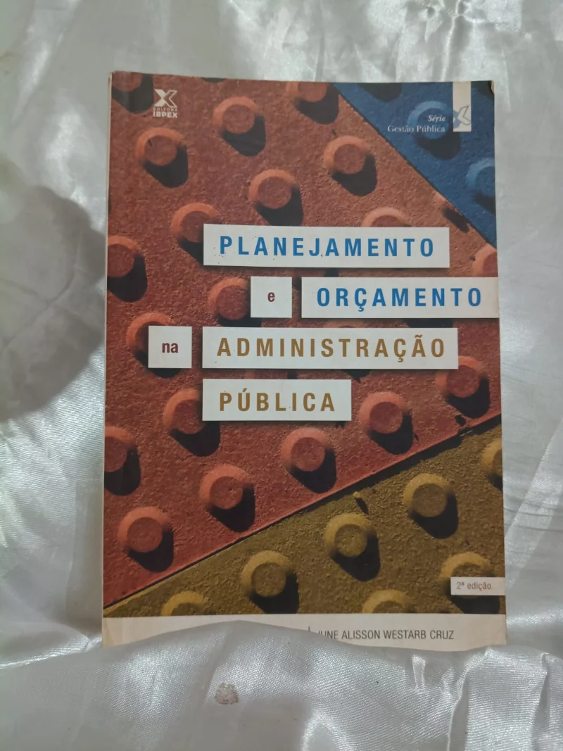 Planejamento e orçamento na administração pública