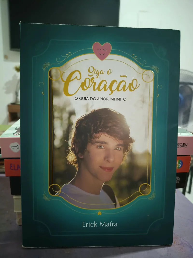 Siga o coração - O Guia do Amor Infinito