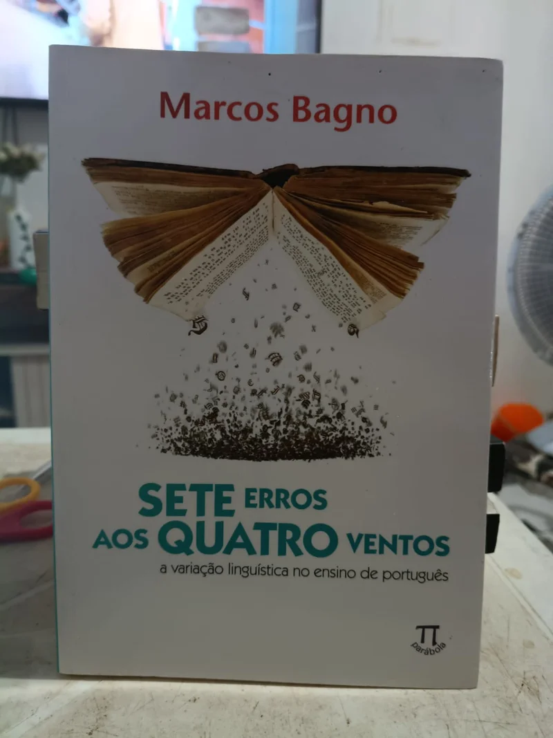Sete erros aos quatro ventos - a variação linguística no ensino de português