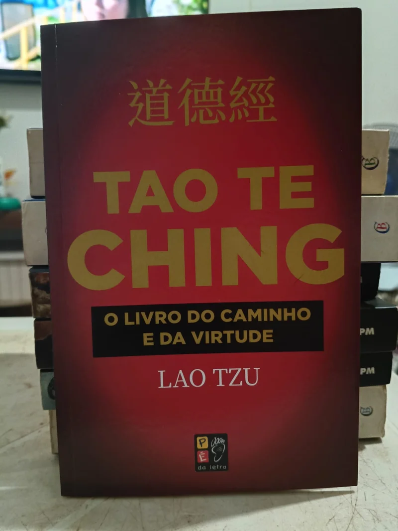 Tao Te Ching - O Livro do caminho e da virtude