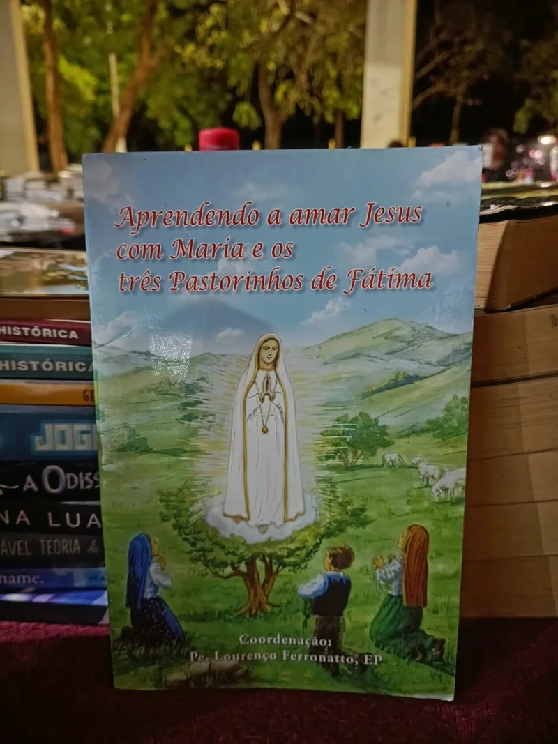 Aprendendo a amar Jesus com Maria e os três Pastorinhos de Fátimas